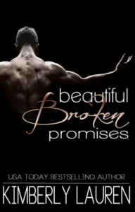 Featured image for Zusammenfassung von 'Beautiful Broken Promises' von Kimberly Lauren
