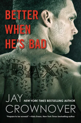 Featured image for Zusammenfassung von 'Better When He's Bad' von Jay Crownover
