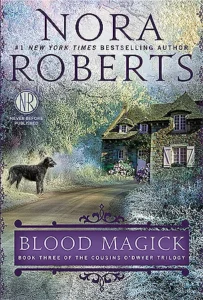 Featured image for Zusammenfassung von 'Blutmagie' von Nora Roberts