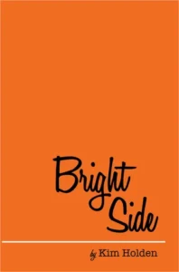 Featured image for Zusammenfassung von 'Bright Side' von Kim Holden