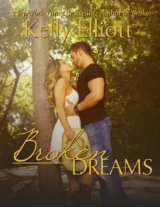 Featured image for Zusammenfassung von 'Broken Dreams' von Kelly Elliott