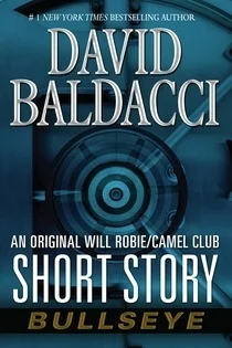 Featured image for Zusammenfassung von 'Bullseye' von David Baldacci