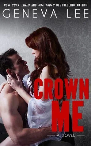 Featured image for "Zusammenfassung von 'Crown Me' von Geneva Lee"