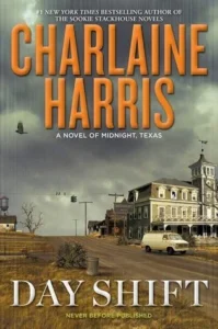 Featured image for Zusammenfassung von 'Day Shift' von Charlaine Harris