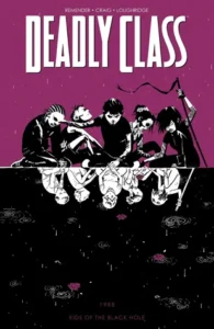 Featured image for Zusammenfassung von „Deadly Class, Band 2: Kids of the Black Hole“ von Rick Remender