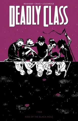 Featured image for Zusammenfassung von „Deadly Class, Band 2: Kids of the Black Hole“ von Rick Remender