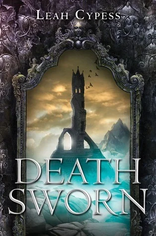 Featured image for Zusammenfassung von 'Death Sworn' von Leah Cypess