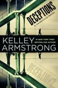Featured image for Zusammenfassung von 'Deceptions' von Kelley Armstrong
