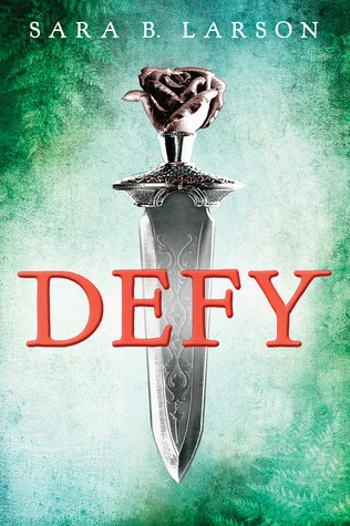 Featured image for Zusammenfassung von "Defy" von Sara B. Larson