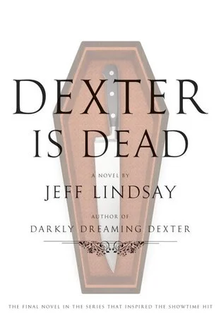 Featured image for Zusammenfassung von 'Dexter ist tot' von Jeff Lindsay
