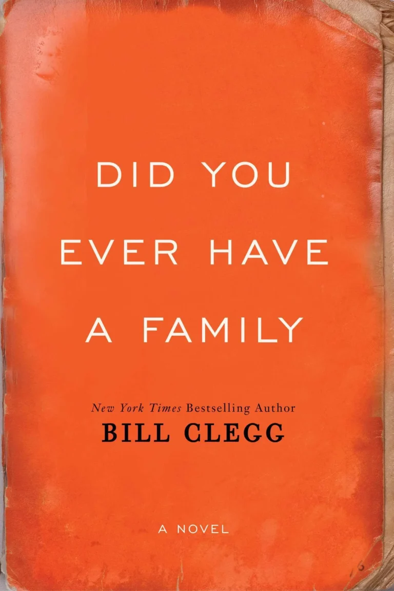 Featured image for Zusammenfassung von 'Did You Ever Have a Family' von Bill Clegg