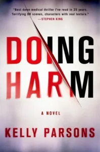 Featured image for Zusammenfassung von 'Doing Harm' von Kelly Parsons