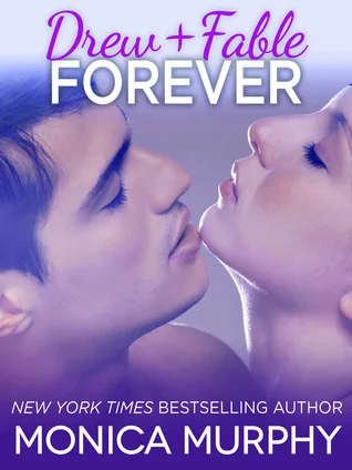 Featured image for Zusammenfassung von 'One Week Girlfriend #3.5: Drew + Fable Forever' von Monica Murphy