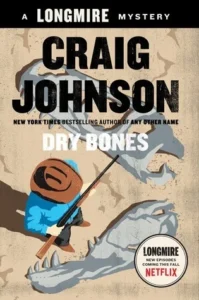 Featured image for Zusammenfassung von 'Dry Bones' von Craig Johnson