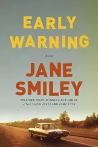 Featured image for Zusammenfassung von „Early Warning“ von Jane Smiley