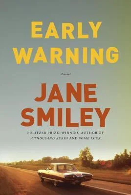 Featured image for Zusammenfassung von „Early Warning“ von Jane Smiley