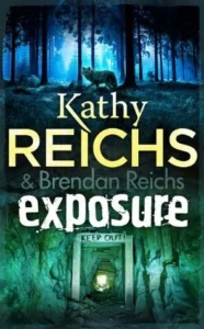 Featured image for Zusammenfassung von 'Exposure' von Kathy Reichs