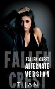 Featured image for Zusammenfassung von 'Fallen Crest High: Alternative Version' von Tijan