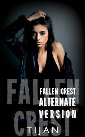 Featured image for Zusammenfassung von 'Fallen Crest High: Alternative Version' von Tijan