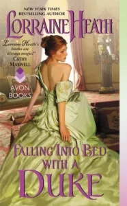 Featured image for Zusammenfassung von „Falling Into Bed with a Duke“ von Lorraine Heath
