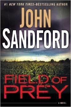 Featured image for Zusammenfassung von 'Feld der Beute' von John Sandford