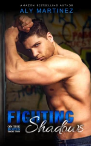 Featured image for Zusammenfassung von 'Fighting Shadows' von Aly Martinez