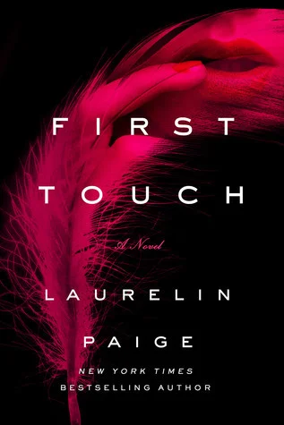 Featured image for Zusammenfassung von 'First Touch' von Laurelin Paige