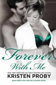 Featured image for Zusammenfassung von 'Forever with Me' von Kristen Proby