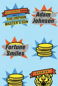 Featured image for Zusammenfassung von 'Fortune Smiles' von Adam Johnson