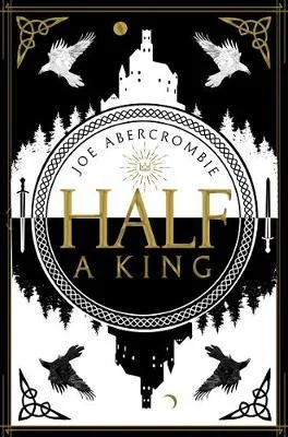 Featured image for "Zusammenfassung von 'Half a King' von Joe Abercrombie"