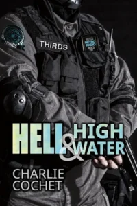 Featured image for "Zusammenfassung von 'Hell & High Water' von Charlie Cochet"
