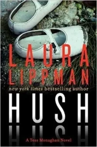 Featured image for Zusammenfassung von 'Hush Hush' von Laura Lippman