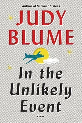 Featured image for Zusammenfassung von 'In the Unlikely Event' von Judy Blume