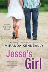 Featured image for Zusammenfassung von „Jesse's Girl“ von Miranda Kenneally