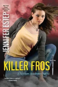 Featured image for Zusammenfassung von 'Killer Frost' von Jennifer Estep