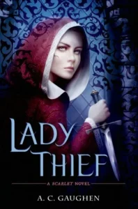 Featured image for Zusammenfassung von 'Lady Thief' von A.C. Gaughen