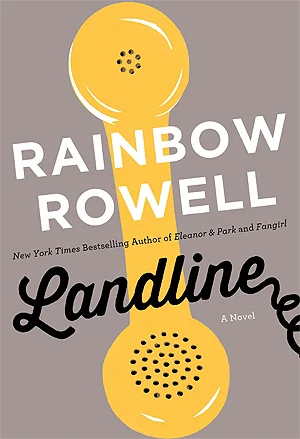 Featured image for Zusammenfassung von 'Landline' von Rainbow Rowell
