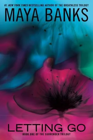 Featured image for Zusammenfassung von „Letting Go“ von Maya Banks