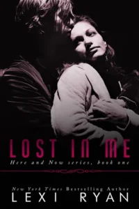 Featured image for Zusammenfassung von 'Lost in Me' von Lexi Ryan