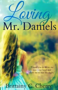 Featured image for Zusammenfassung von 'Loving Mr. Daniels' von Brittainy C. Cherry