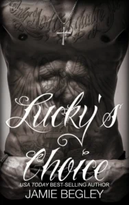 Featured image for Zusammenfassung von 'Lucky's Choice' von Jamie Begley