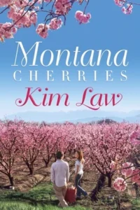 Featured image for Zusammenfassung von "Montana Cherries" von Kim Law