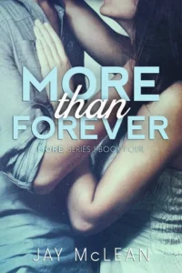 Featured image for Zusammenfassung von 'More Than Forever' von Jay McLean