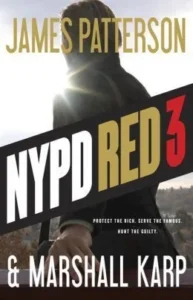 Featured image for Zusammenfassung von 'NYPD Red 3' von James Patterson und Marshall Karp