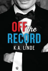 Featured image for Zusammenfassung von 'Off the Record' von K.A. Linde