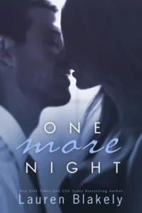 Featured image for Zusammenfassung von 'One More Night' von Lauren Blakely