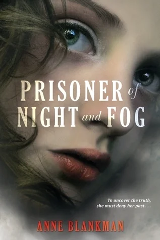 Featured image for Zusammenfassung von 'Prisoner of Night and Fog' von Anne Blankman