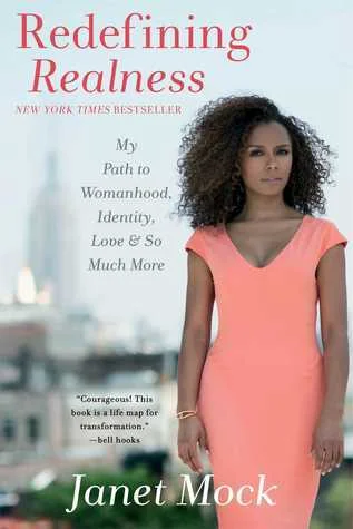 Featured image for Zusammenfassung von 'Redefining Realness' von Janet Mock