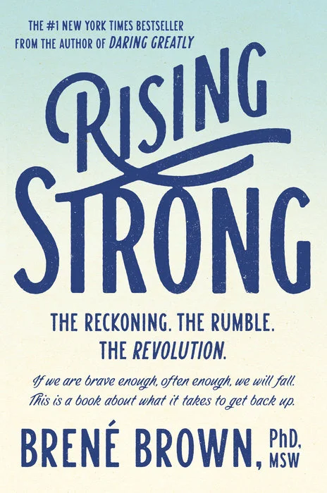 Featured image for Zusammenfassung von „Rising Strong“ von Brené Brown