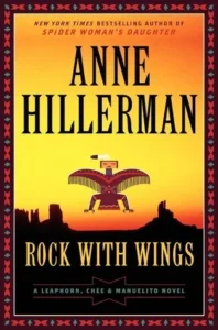 Featured image for Zusammenfassung von „Rock with Wings“ von Anne Hillerman